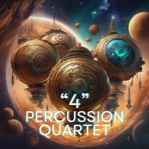 4 - Percussion quartet