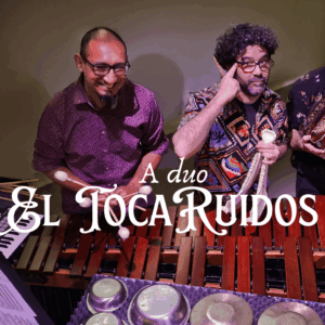 El TocaRuidos a duo - Ticket